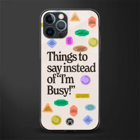 10 Things To Say Phone Case for IPhone 12 Pro max | Glass Case