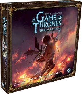 A Game Of Thrones The Board Game: Mother of Dragons Expansion